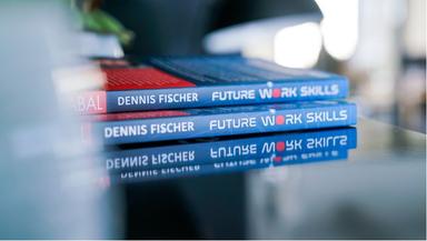 Fokus auf Future Work Skills von Dennis Fischer